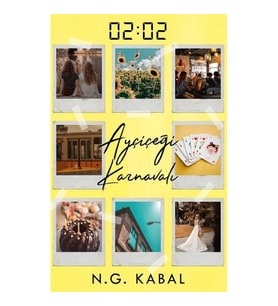 02:02 Ayçiçeği Karnavalı (Ciltli)