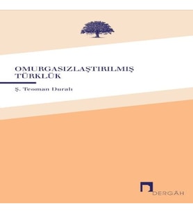 Omurgasızlaştırılmış Türklük