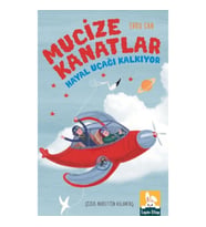 Mucıze Kanatlar - Hayal Uçağı Kalkıyor