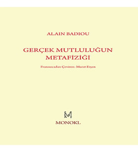 Gerçek Mutluluğun Metafiziği