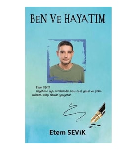 Ben ve Hayatım