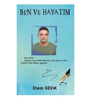 Ben ve Hayatım