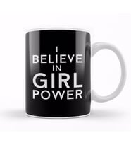 I Believe In Girl Power Kupa Bardak Porselen