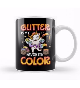 Glitter Is My Favorite Color Unicorn Rainbow Paint Kupa Bardak Porselen