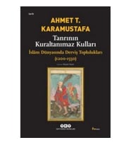 Tanrının Kuraltanımaz Kulları