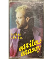 (Plak Değildir KASET tir) Atilla Atasoy Gizli Çiçek Kaset