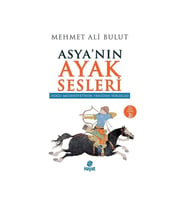 Asya’nın Ayak Sesleri Doğu Medeniyetinin Yeniden Yükselişi - Mehmet Ali Bulut