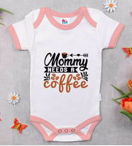 BK Kids Mommy Needs A Coffee Tasarımlı Pembe Bebek Body Zıbın-1