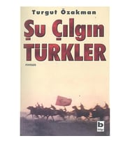 Şu Çılgın Türkler