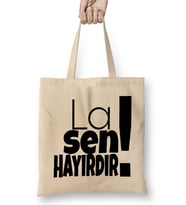 La Sen Hayırdır Karadeniz Bez Çanta Uzun Saplı