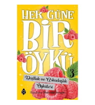 Her Güne Bir Öykü - 3 - Dostluk Ve Arkadaşlık Öyküleri