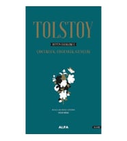 Tolstoy Bütün Eserleri 1-Çocukluk, Ergenlik, Gençlik   (Ciltli)