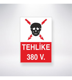 Tehlike 380 V. 21x28 Arkası Yapışkanlı Levha