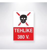 Tehlike 380 V. 21x28 Arkası Yapışkanlı Levha