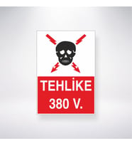 Tehlike 380 V. 21x28 Arkası Yapışkanlı Levha