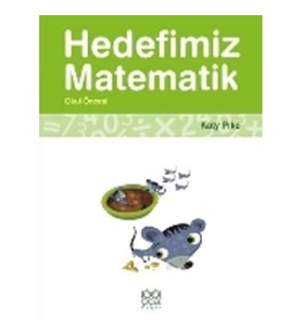 Hedefimiz Matematik - Okul Öncesi