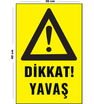 Metal Dikkat Yavaş 30 cm x 40 cm A3 Büyüklüğünde Uyarı Levhası Yönlendirme Tabelası