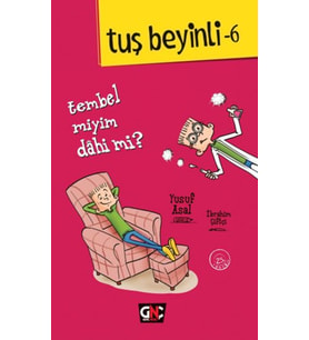 Tuş Beyinli 6 - Tembel Miyim Dahi Mi?