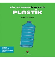 Kim, Ne Zaman İcat Etti? Plastik