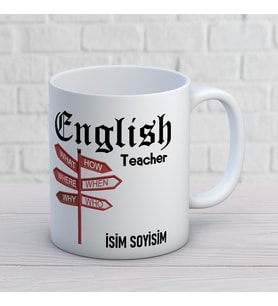 Kişiye Özel İngilizce Öğretmeni Baskılı Kupa, English Teacher Tasarımlı İsim Soyisim Yazılı Öğretmen Hediyesi