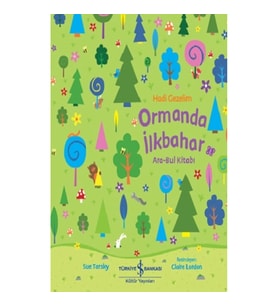 Hadi Gezelim Ormanda İlkbahar Ara-Bul Kitabi