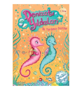 Denizatı Yıldızları - İlk Yardımcı Dostlar