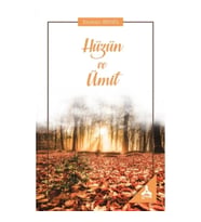 Hüzün ve Ümit
