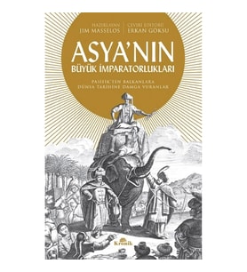 Asya'nın Büyük İmparatorlukları