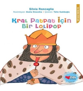 Kral Patpat İçin Bir Lolipop