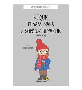 Küçük Peyami Safa ve Sonsuz Beyazlık