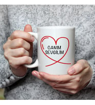 Canım Sevgilim Baskılı Beyaz Kupa