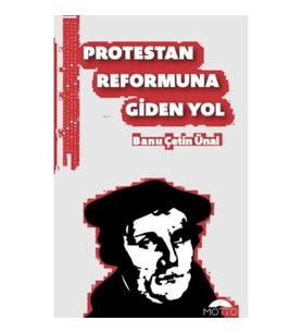 Protestan Reformuna Giden Yol