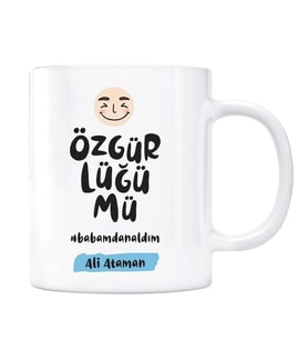 Kişiye Özel İsimli Baba Kupa Özgürlüğümü Babamdan Aldım