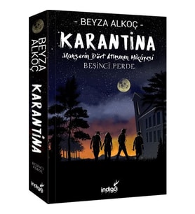 Karantina Beşinci Perde - Beyza Alkoç - İndigo Yayınları