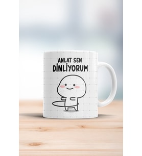Anlat Sen Dinliyorum Kupa Bardak