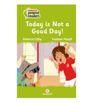 Today is Not a Good Day! -Peapod Readers -12