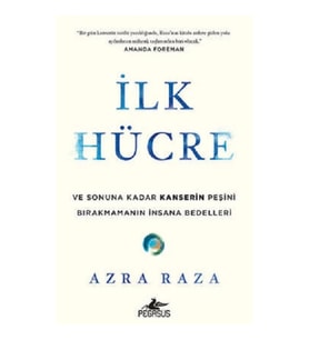 İlk Hücre Ve Sonuna Kadar Kanserin Peşini Bırakmamanın İnsana Bedelleri