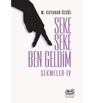 Seke Seke Ben Geldim - Sekmeler IV