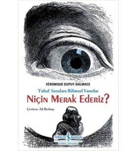 Niçin Merak Ederiz?