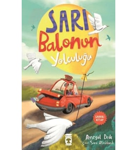 Sarı Balonun Yolculuğu