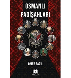 Osmanlı Padişahları
