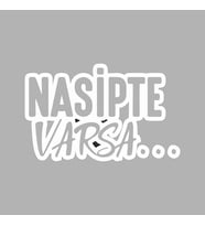 Nasipte Varsa Araba Sticker siyah 19x4 CM (Beyaz)