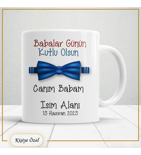 Babalar Günü Hediyesi – Kişiye Özel Kupa Bardak-baba81