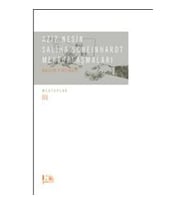 Aziz Nesin - Saliha Scheinhardt Mektuplaşmaları - Bozkır Fırtınası