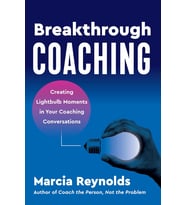 Breakthrough Coaching: Creating Lightbulb Moments In Your Coaching Conversations
