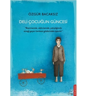 Deli Çocuğun Güncesi