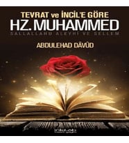 Tevrat ve İncil’e Göre Hz. Muhammed (s.a.v.)