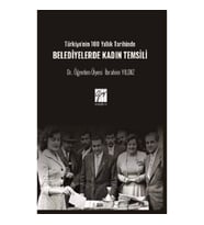 Türkiye'nin 100 Yıllık Tarihinde Belediyelerde Kadın Temsili