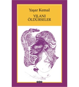 Yılanı Öldürseler