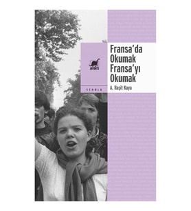Fransa’da Okumak, Fransa’yı Okumak